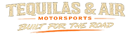 Tequilas and Air Motorsports